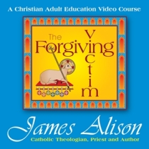 jamesalisonforgivingvictim